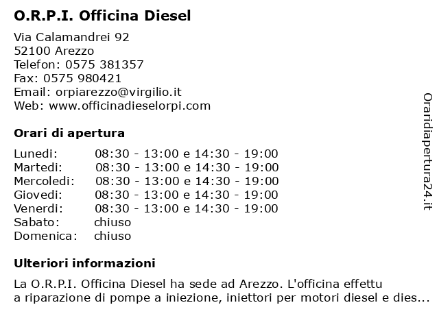 Orari di apertura O.R.P.I. Officina Diesel Via Calamandrei